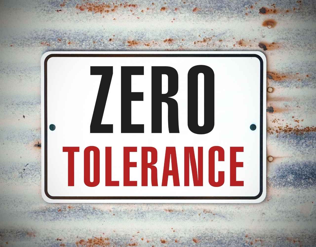 zero tolerance law